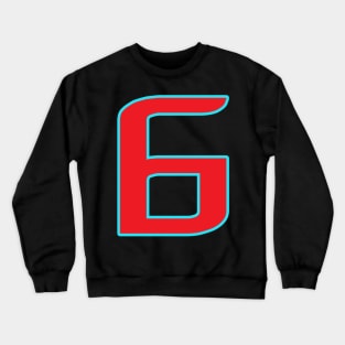 funny numbers Get your luck number 6 Crewneck Sweatshirt